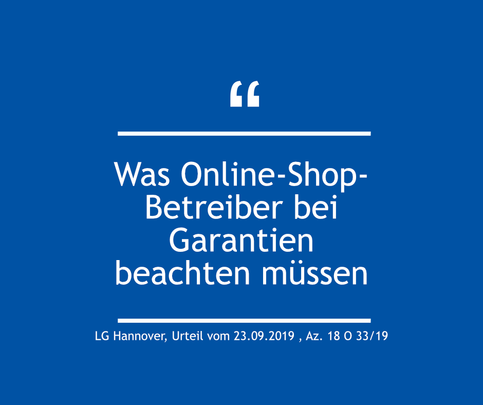 Was Online-Shop-Betreiber bei Garantien beachten müssen