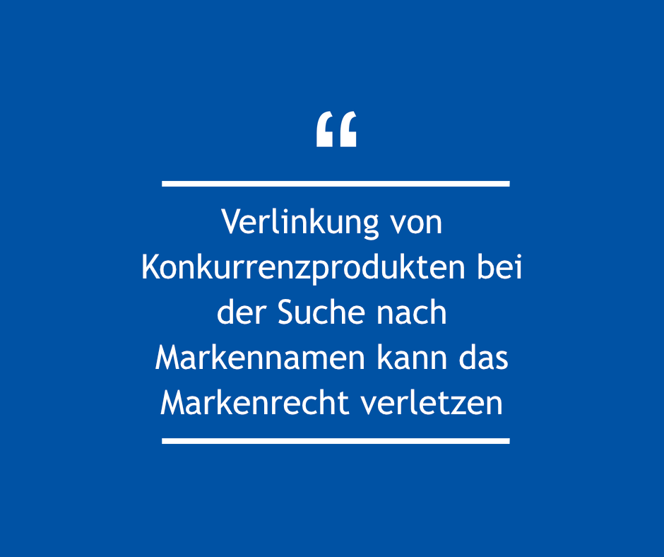 Amazon: Verlinkung von Konkurrenzprodukten bei der Suche nach Markennamen kann das Markenrecht verletzen